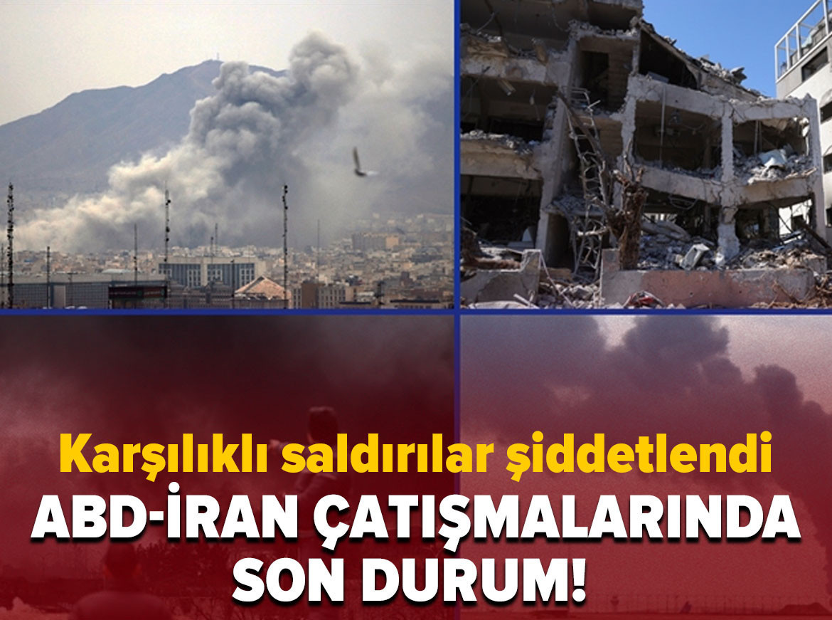 ABD-İran çatışmalarında son durum! Karşılıklı saldırılar şiddetlendi