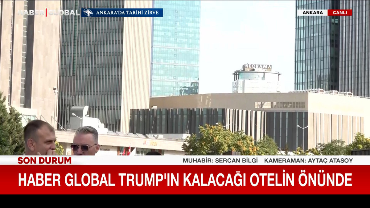 Haber Global Trump'ın kalacağı otelin önünde