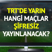 TRT'de yarın (9 Haziran Salı) hangi maçlar şifresiz yayınlanacak?