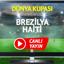 CANLI YAYIN | Brezilya Haiti Maçı
