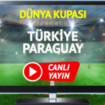CANLI YAYIN | Türkiye Paraguay Maçı