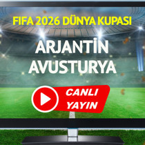 CANLI YAYIN | Arjantin Avusturya Maçı