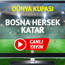 CANLI YAYIN | Bosna Hersek Katar Maçı