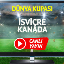 CANLI YAYIN | İsviçre Kanada Maçı