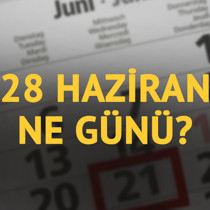 28 Haziran ne günü?