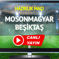 CANLI YAYIN | Mosonmagyar Beşiktaş Maçı