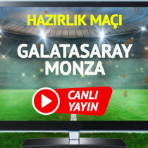 CANLI YAYIN | Galatasaray Monza Maçı