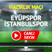 Eyüpspor İstanbulspor maçı canlı yayınlanacak mı?