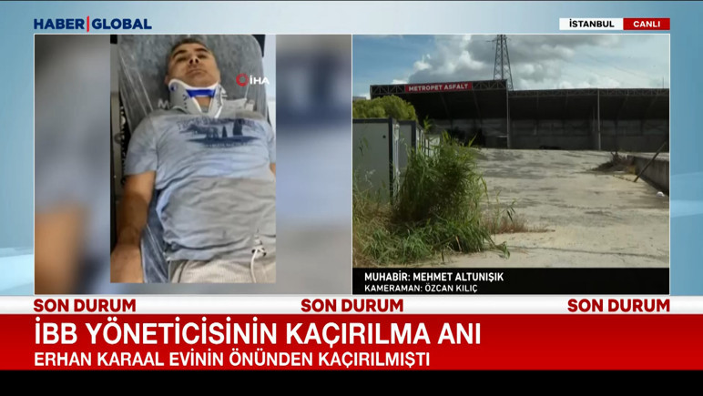 Kaçırılan İBB Yöneticisi Erhan Karaal yaşadıklarını anlattı! - Resim : 1