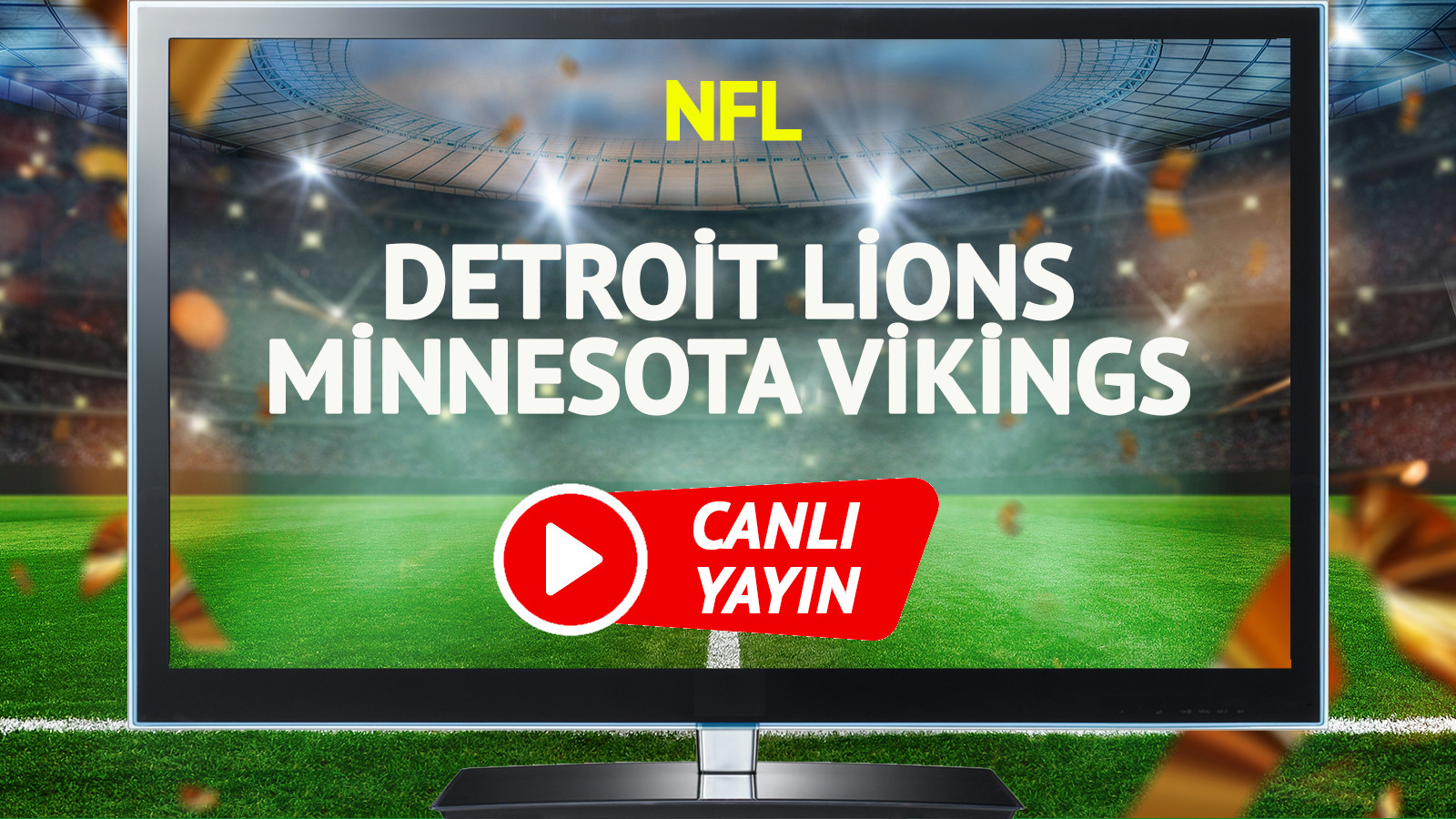 CANLI YAYIN | Detroit Lions Minnesota Vikings Maçı