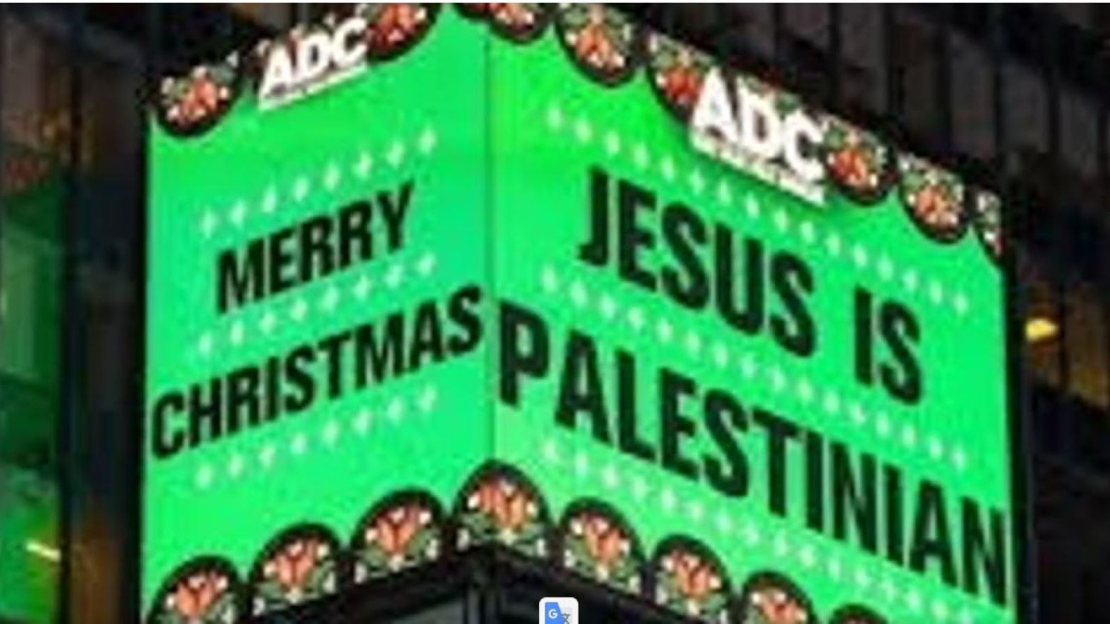 Times Meydanı'nda ışıklı tabelada yayınlandı: "Hz. İsa Filistinlidir"