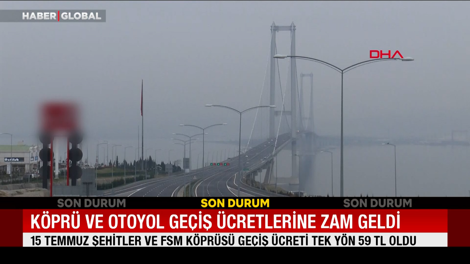 Köprü ve otoyol geçiş ücretlerine zam geldi, işte yeni fiyatlar