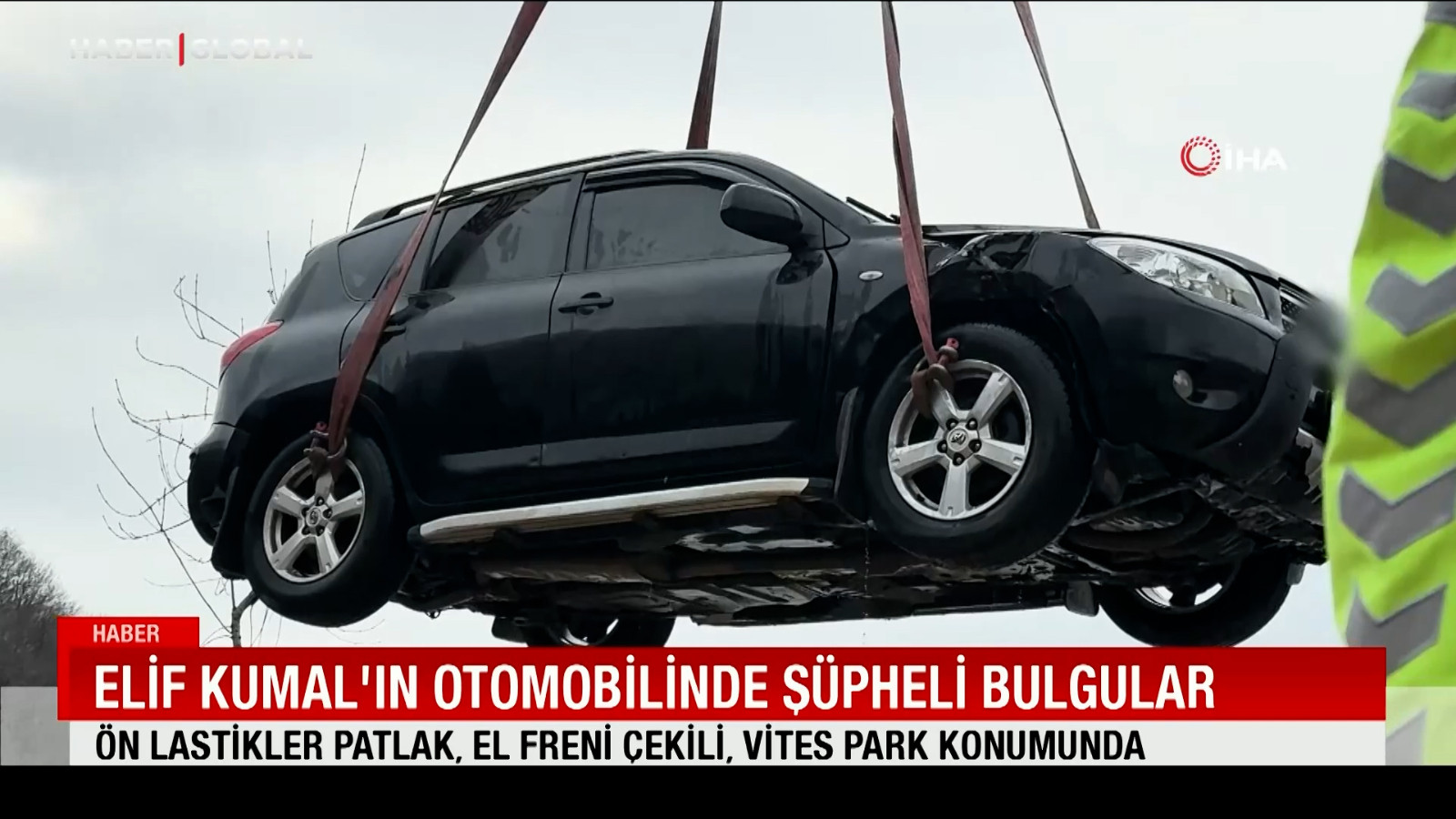 Elif Kumal’ın otomobilinde şüpheli bulgular