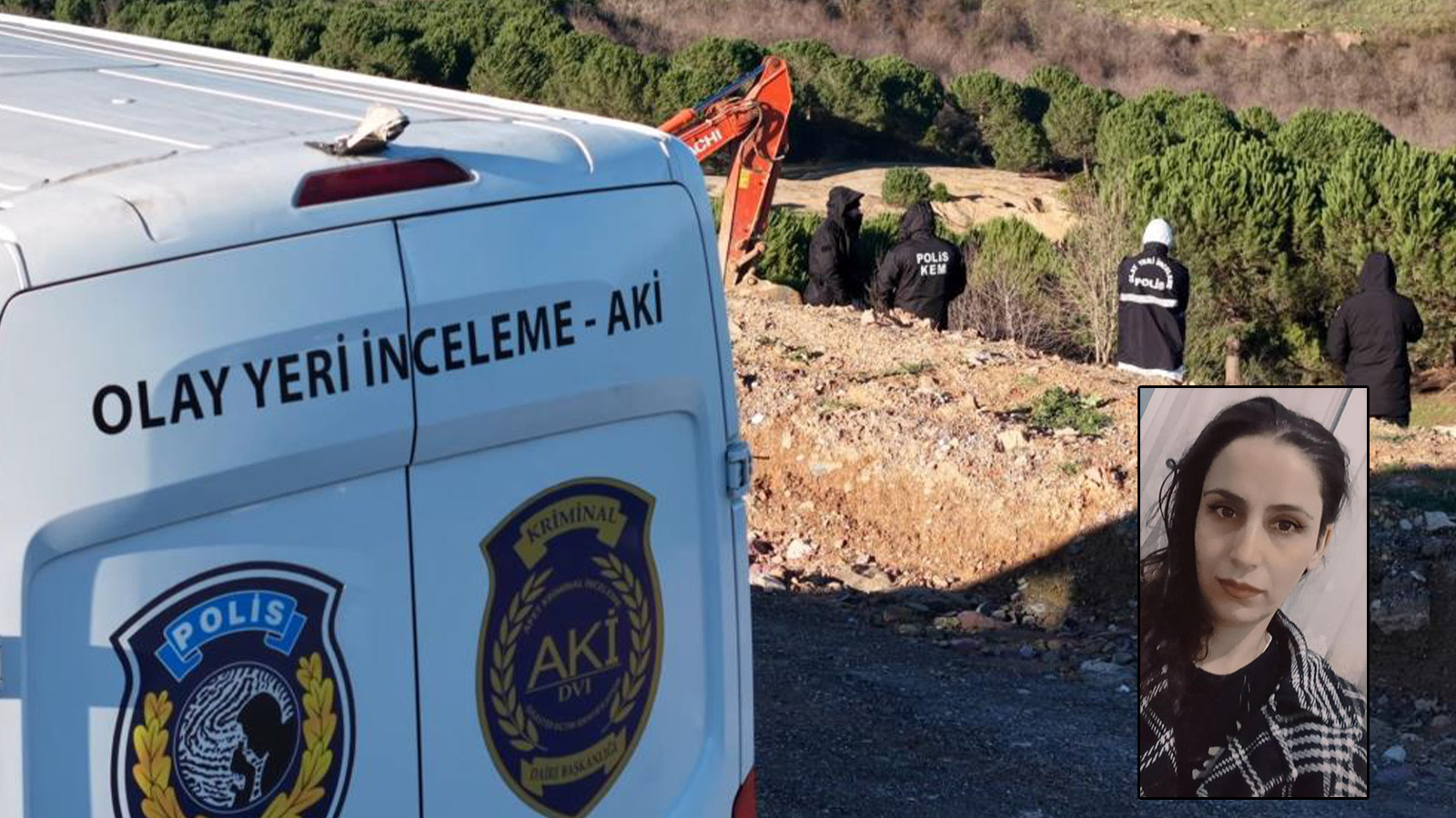 Nuriye Dilmaç cinayetine ilişkin detaylar ortaya çıktı; cesedi gömmek için bir kamyon toprak almış