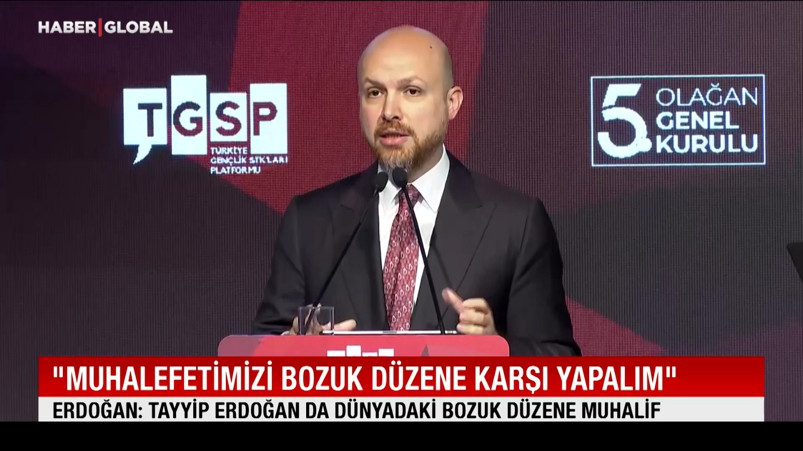 İlim Yayma Vakfı Başkanı Bilal Erdoğan: Muhalefetimizi bozuk düzene karşı yapalım