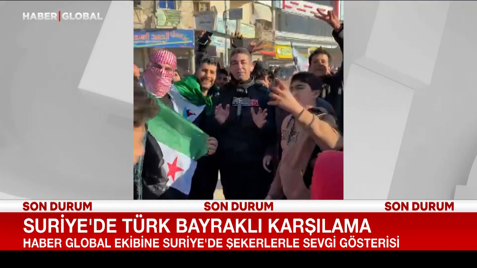 Suriye’de Haber Global ekibine sevgi seli!