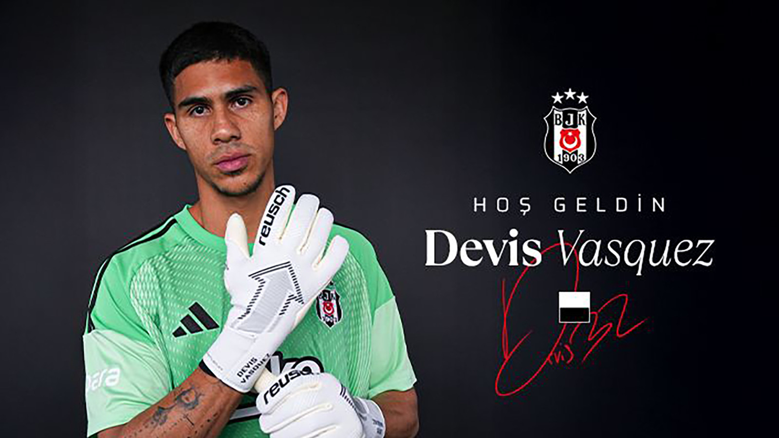 Beşiktaş, Devis Vasquez'i kadrosuna kattı