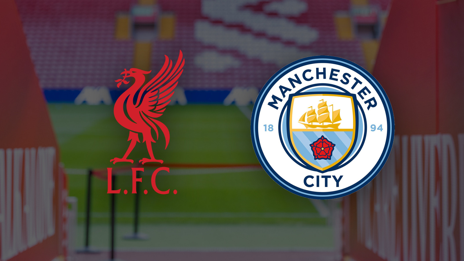CANLI YAYIN | Liverpool - Manchester City (Premier Lig)
