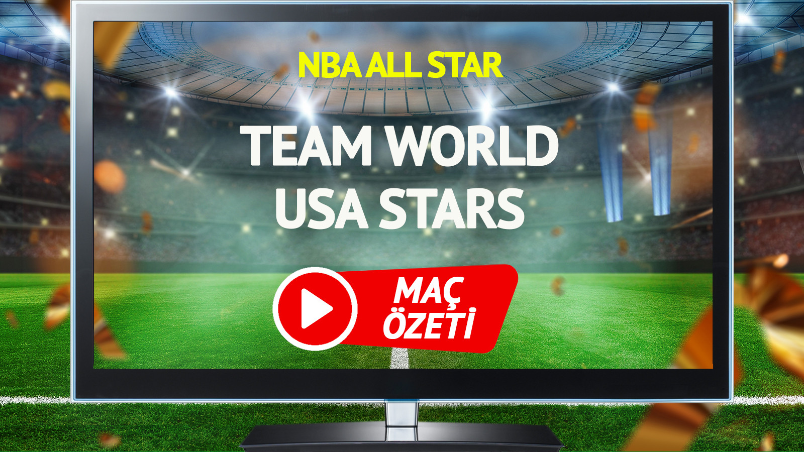 MAÇ ÖZETİ | Team World USA Stars Maçı