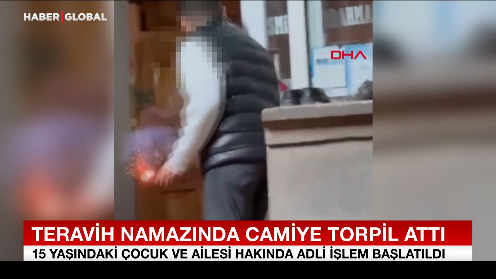 Teravih namazında camiye torpil atan çocuk hakkında işlem başlatıldı