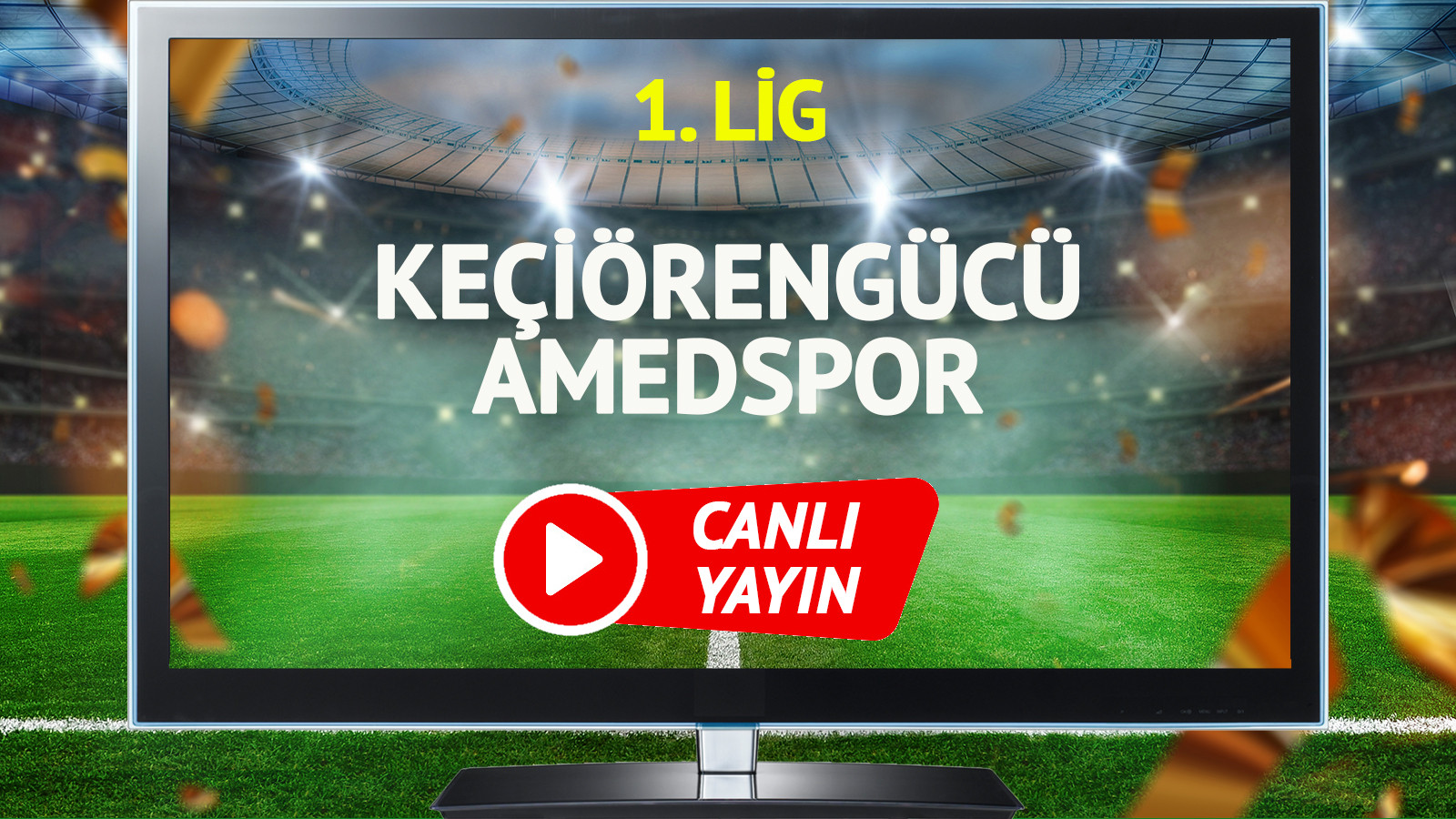 CANLI YAYIN | Keçiörengücü Amedspor Maçı
