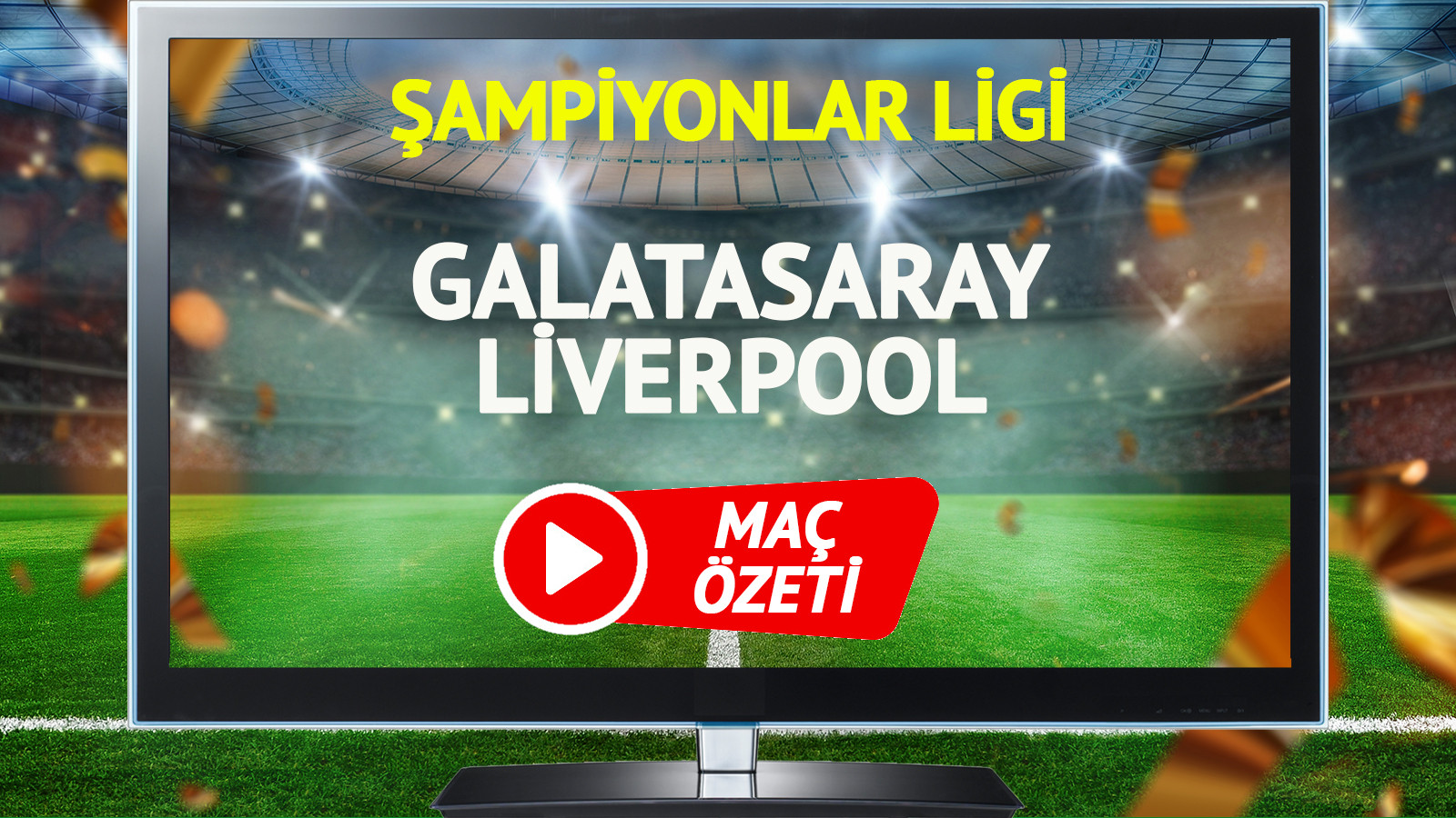 MAÇ ÖZETİ | Galatasaray Liverpool Maçı