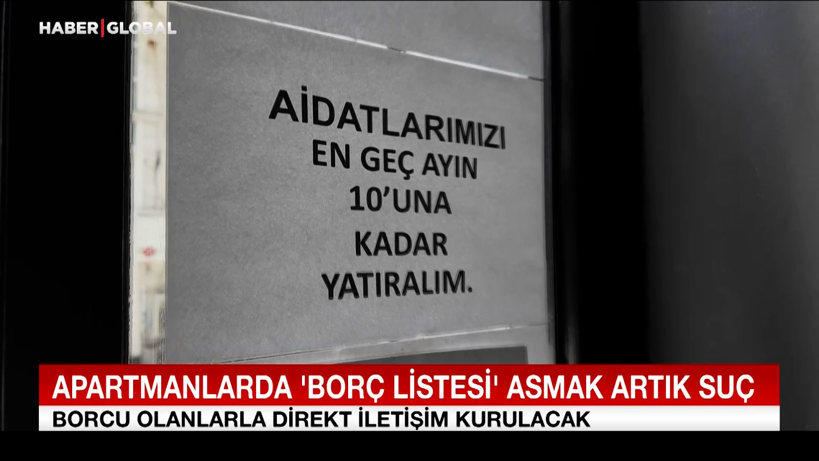 Apartmanlarda borç listesi asmak artık suç