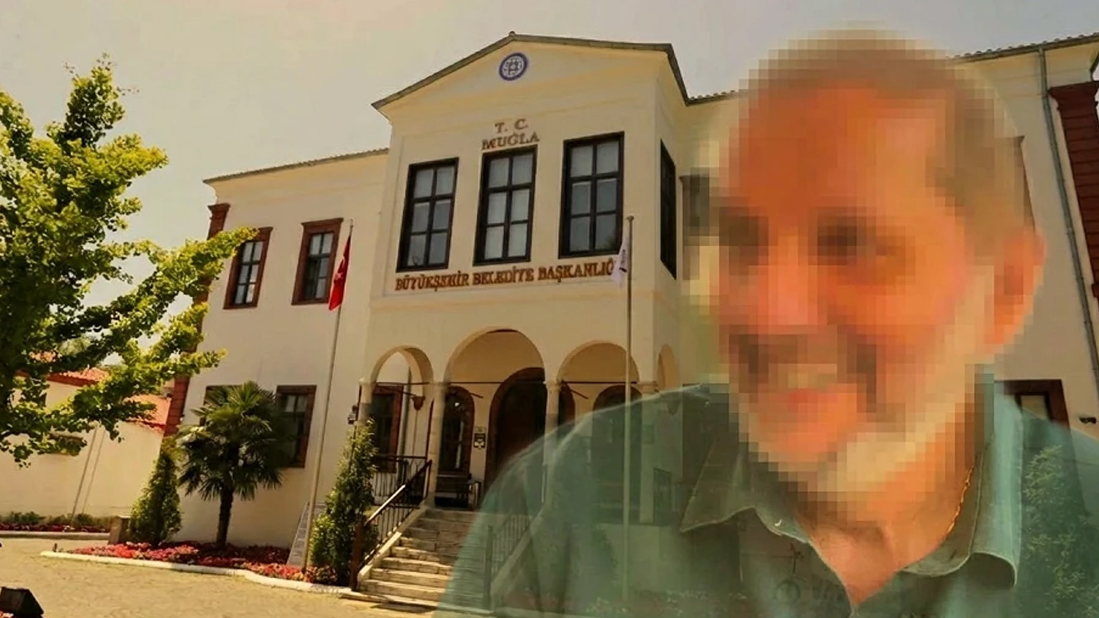 Muğla Büyükşehir Belediyesi'nde taciz iddiası: MUBRAŞ Başkanı gözaltına alındı