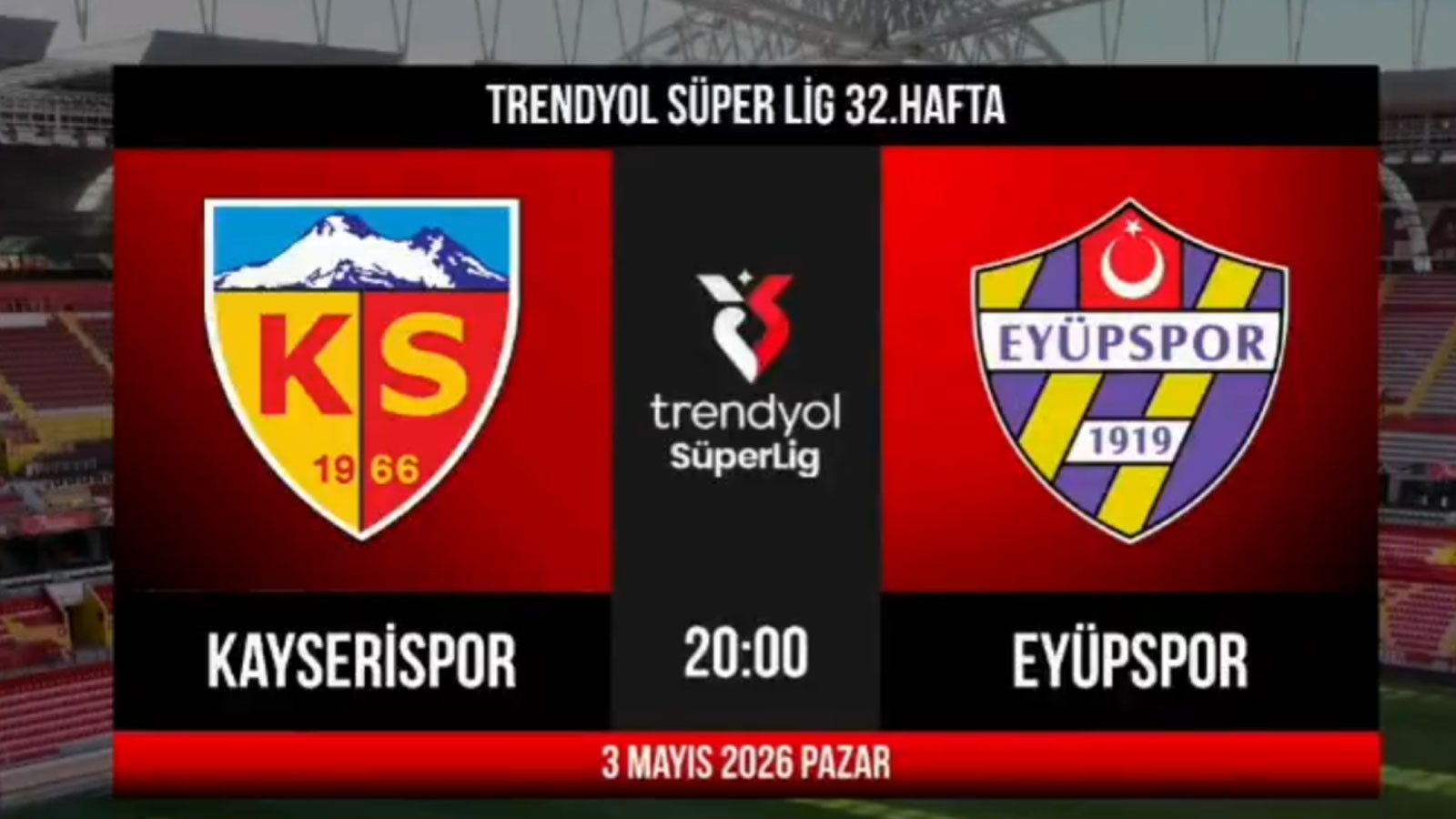 CANLI YAYIN | Kayserispor - Eyüpspor