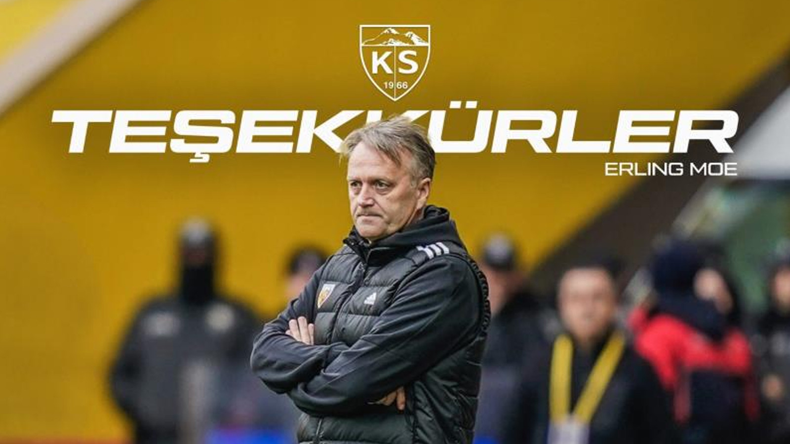 Erling Moe yolcu edildi! Atila Gerin göreve geliyor