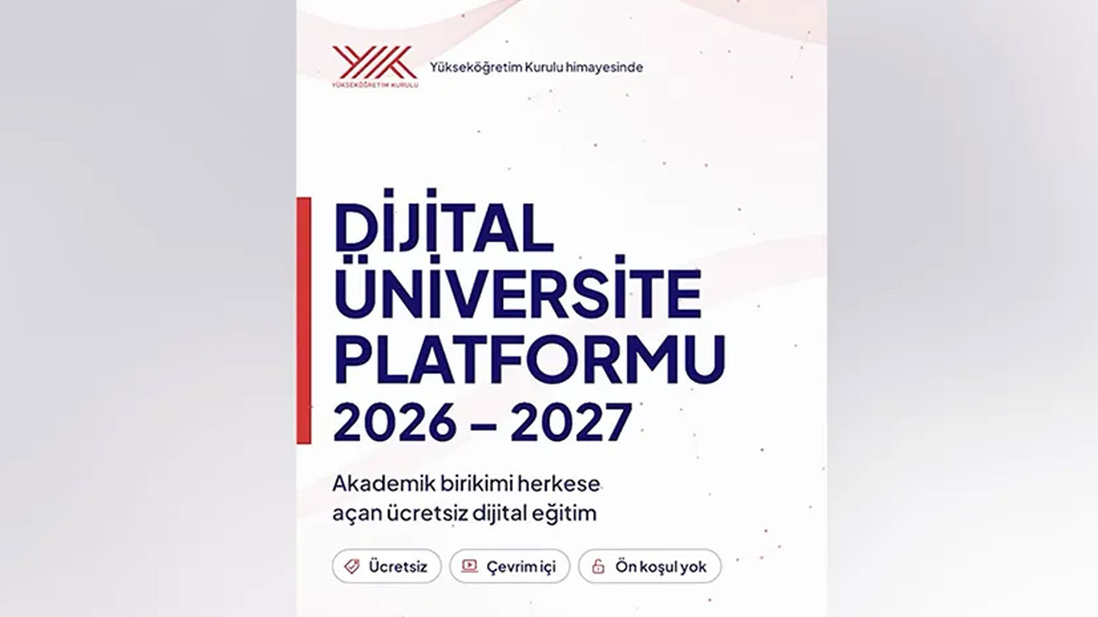 Dijital Üniversite Platformu için başvuru süresi 26 Ekim'e uzatıldı